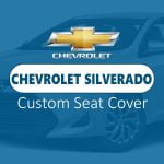 Shop Chevrolet SILVERADO Seat Cover at caronic.com in Dubai, Abu Dhabi, Sharjah, Ajman UAE